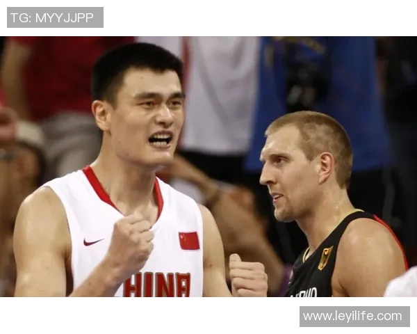 姚明与德国篮球的巅峰对决：历史交锋与未来展望