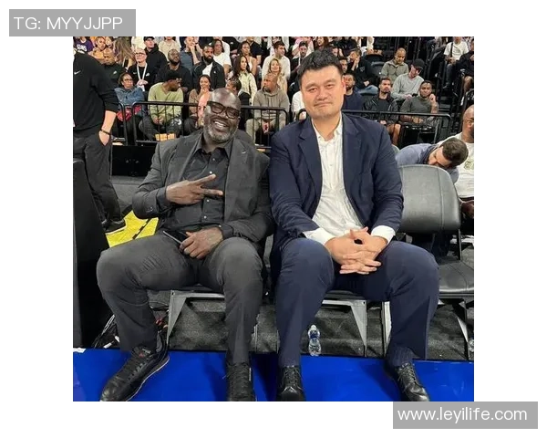 姚明亲临CBA赛场助阵球员激情对决引发球迷热烈反响